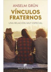 Portada de Vínculos fraternos. Una relación muy especial