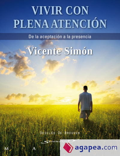 Vivir con plena atención