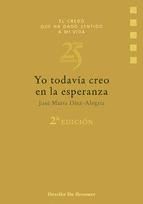 Portada de Yo todavía creo en la esperanza (Ebook)