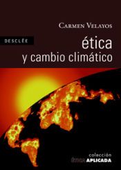 Portada de &Eacute;tica y cambio clim&aacute;tico