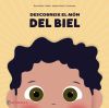 Descobreix el món del Biel