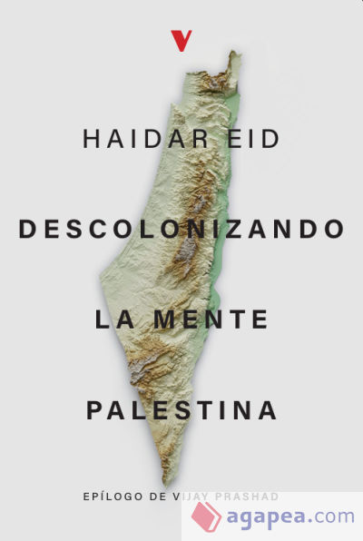 Descolonizando La Mente Palestina