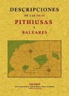 Descripciones de las Islas Pithiusas y Baleares