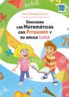 Descubre las Matem&aacute;ticas con Pitagor&iacute;n y su amiga Luna
