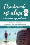 Descubriendo mi alma a trav&eacute;s de mis viajes por el