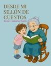 Desde Mi Sill&oacute;n de Cuentos