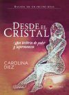 Desde el Cristal