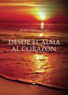 Desde el alma al coraz&oacute;n