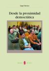 Desde la proximidad democrática