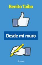 Portada de Desde mi muro (Ebook)