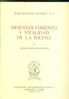 Desenvolvimiento y vitalidad de la Iglesia. (T.2) : evolución doctrinal