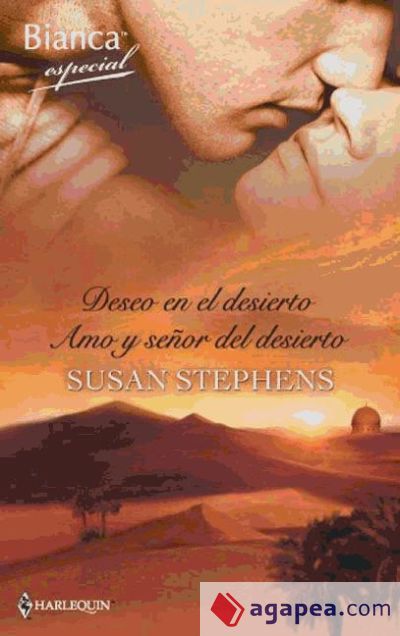 Deseo en el desierto - Amo y señor del desierto (Ebook)