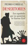 Desertores. Los espa&ntilde;oles que no quisieron la Guerra Civil