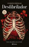 Desfibrilador (Poes&iacute;a) / Defibrillator (Poems)