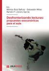 Desfronterizando lecturas: propuestas exocan&oacute;nicas para el aula