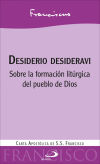 Desiderio Desideravi De Papa Francisco