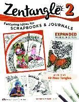 Portada de Zentangle 2, Expanded Workbook Edition: Featuring Ideas for Scrapbooks & Journals