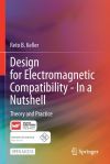 Design for Electromagnetic Compatibility--In a Nutshell