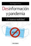 Desinformación Y Pandemia De Raúl Magallón Rosa