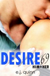 Desire 69: HIM+HER (Ebook)