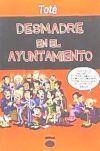 Desmadre en el Ayuntamiento