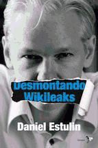 Portada de Desmontando Wikileaks (Ebook)