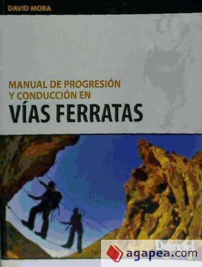 Manual de progresion y consucción de vias ferratas