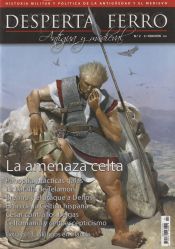 Portada de Revista Desperta Ferro. Antigua y Medieval, nº 2, año 2012. La amenaza celta