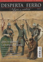 Portada de Revista Desperta Ferro. Antigua y Medieval, nº 20, año 2013. La Primera Cruzada