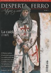 Portada de Revista Desperta Ferro. Antigua y Medieval, nº 28, año 2015. La caída de Jerusalén (1187)