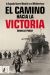 Portada de El camino hacia la victoria, de Douglas Porch