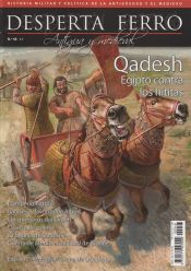 Portada de Revista Desperta Ferro. Antigua y Medieval, Nº 48. Qadesh : Egipto contra los hititas