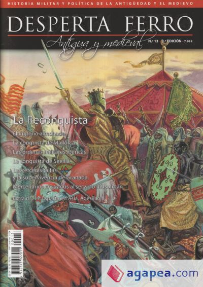 Revista Desperta Ferro Antigua y Medieval n.º 13: La reconquista