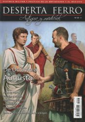 Portada de Revista Desperta Ferro. Antigua y Medieval, nº 25, año 2014. De Octaviano a Augusto