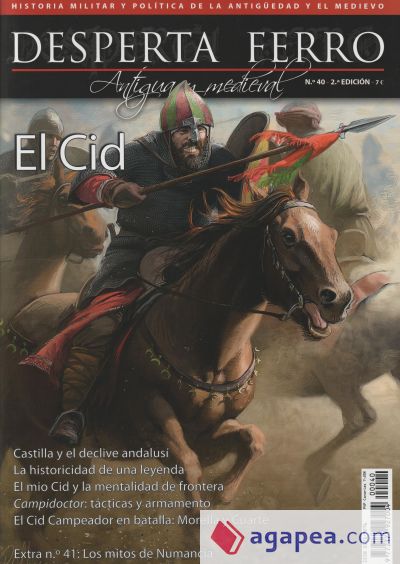 Revista Desperta Ferro. Antigua y Medieval,nº 40. El Cid