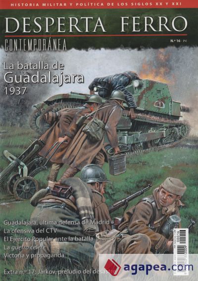 Revista Desperta Ferro. Contemporánea, nº 16. La batalla de Guadalajara 1937