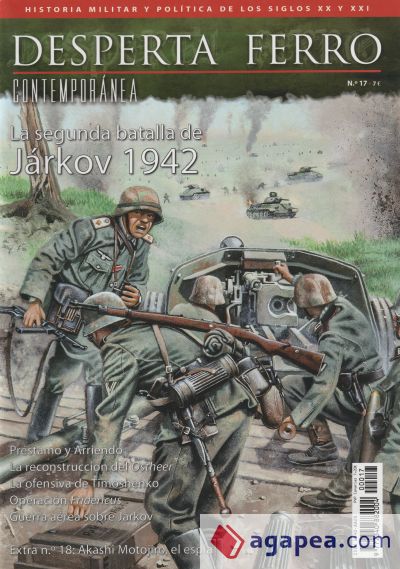 Revista Desperta Ferro. Contemporánea, nº 17. La Segunda Batalla De Járkov 1942