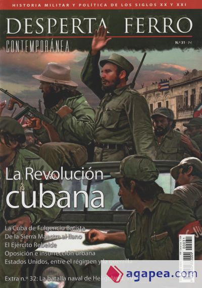 Revista Desperta Ferro. Contemporánea, nº 31. La Revolución cubana