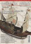 Desperta Ferro Especial 22. La Armada EspaÑola (III). El Atlantico, siglo XVI