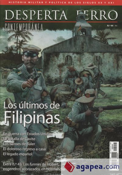 Los últimos de Filipinas Desperta Ferro contemporanea Nº 44