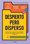 Despierto pero disperso