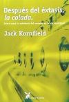 Después Del éxtasis, La Colada De Jack Kornfield