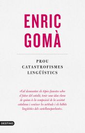 Portada de Prou catastrofismes lingüístics