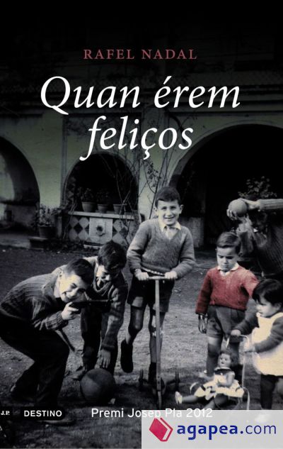 Quan érem feliços