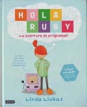 Portada de ¡Hola, Ruby! La aventura de programar