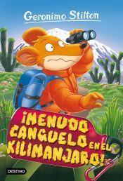 Portada de &iexcl;Menudo canguelo en el Kilimanjaro!