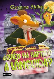 Portada de ¿Quién ha raptado a Lánguida?