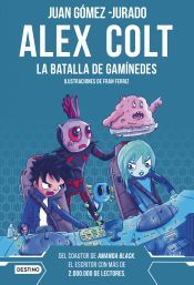 Portada de Alex Colt. La batalla de Ganímedes. Nueva presentación