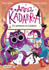 Portada de Anna Kadabra 3. Un monstruo en la bañera