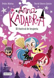 Portada de Anna Kadabra 8. El festival de brujería